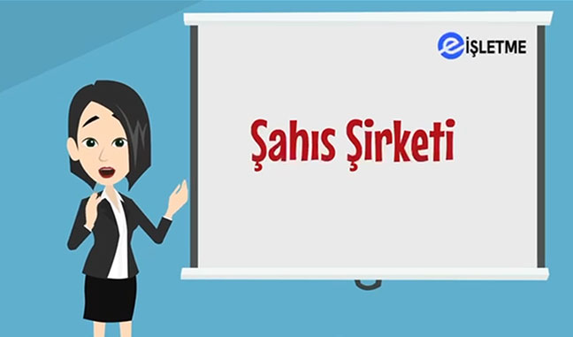 Şahıs Şirketi Nedir?